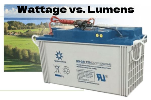 Wattage vs Lumens